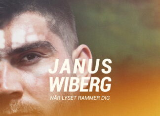 Janus Wiberg – ”Når Lyset Rammer Dig”