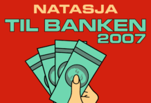 NATASJA – “Til Banken 2007”